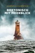 Bretonisch mit Meerblick (eBook, ePUB) - Bild 1