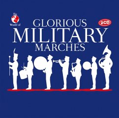 Glorious Military Marches - Diverse
