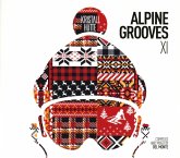 Alpine Grooves Vol. 11 (Kristallhütte) Alpine Grooves Vol. 11 (Kristallhütte)