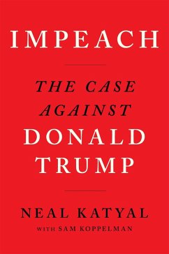 Impeach (eBook, ePUB) - Katyal, Neal; Koppelman, Sam