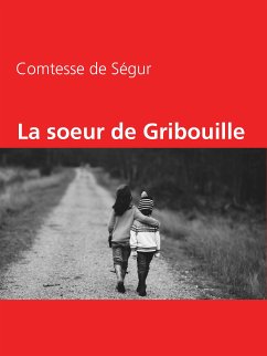 La soeur de Gribouille (eBook, ePUB)