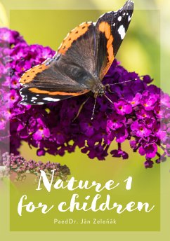 Nature for children (part 1) (eBook, ePUB) - Zeleňák, PaedDr. Ján