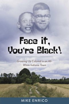Cover Face It, You're Black! (eBook, ePUB)