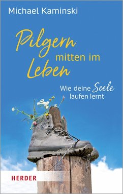 Pilgern mitten im Leben (eBook, ePUB) - Kaminski, Michael
