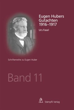 Eugen Hubers Gutachten 1916-1917 (eBook, PDF) - Fasel, Urs