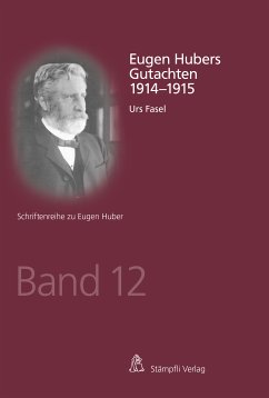 Eugen Hubers Gutachten 1914-1915 (eBook, PDF) - Fasel, Urs