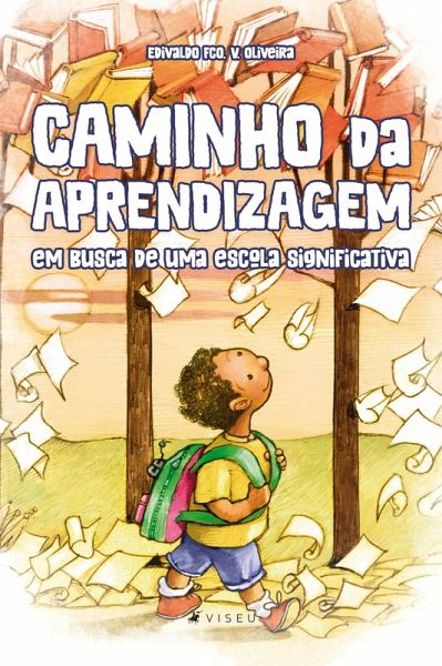 Caminho da aprendizagem (eBook, ePUB)