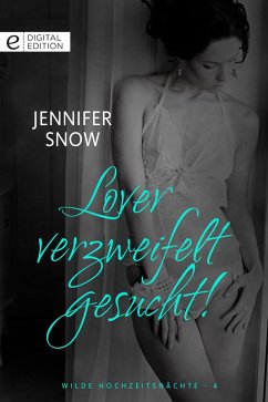 Lover verzweifelt gesucht! (eBook, ePUB) - Snow, Jennifer
