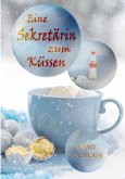 Eine Sekretärin zum Küssen (eBook, ePUB)