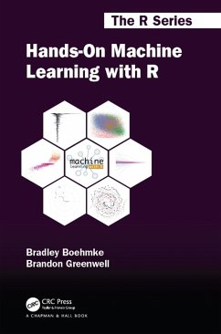 Hands-On Machine Learning with R (eBook, ePUB) - Boehmke, Brad; Greenwell, Brandon M.