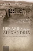 Libraries before Alexandria (eBook, ePUB)