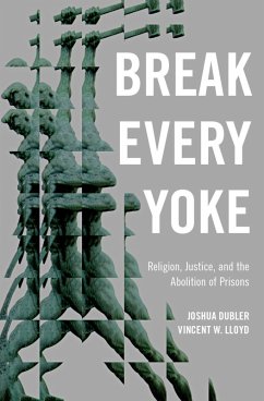 Cover Break Every Yoke (eBook, ePUB)