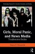Girls, Moral Panic and News Media... - Bild 1