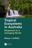 Tropical Ecosystems in Australia (eBook, ePUB)