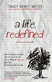 A Life, Redefined (Rowan Slone, #1) (eBook, ePUB)