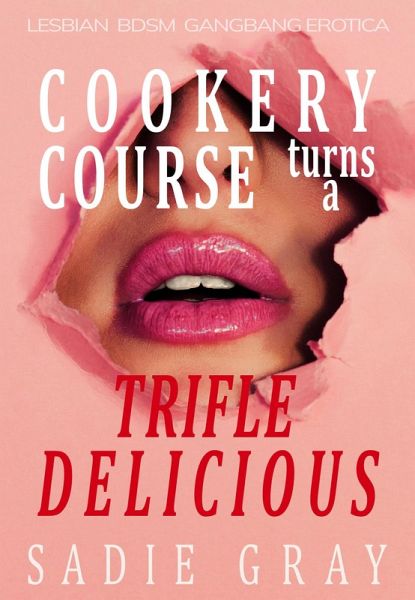 Cookery Course turns a Trifle Delicious (eBook, ePUB)