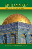 Muhammad: A Prophet for All Humanity (eBook, ePUB)