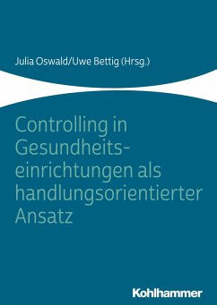 Cover Controlling in Gesundheitseinrichtungen als handlungsorientierter Ansatz (eBook, PDF)