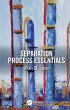 Separation Process Essentials (eBook,... - Bild 1