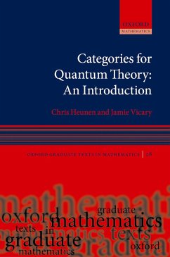 Categories for Quantum Theory (eBook, PDF) - Heunen, Chris; Vicary, Jamie