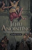 The Jehu Anointing (eBook, ePUB)