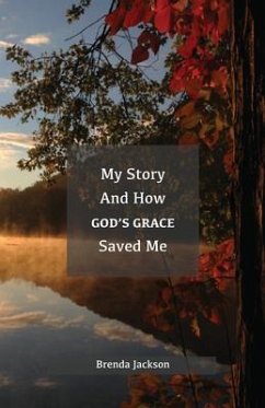 Cover My Story and How God's Grace Saved Me (eBook, ePUB)