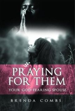 Praying for Them (eBook, ePUB) - Combs, Brenda