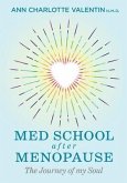 MED SCHOOL after MENOPAUSE (eBook, ePUB)