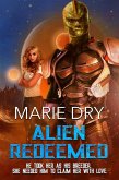 Alien Redeemed (Zyrgin Warriors Book 7) (eBook, ePUB)