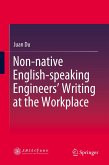 Non-native English-speaking Engineers¿ Writing at the Workplace