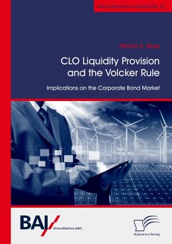 CLO Liquidity Provision and the Volcker Rule: Implications on the Corporate Bond Market - Klaus, Viktoria K.