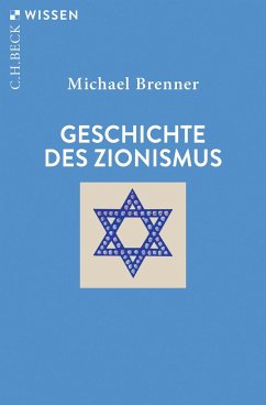 Geschichte des Zionismus - Brenner, Michael