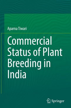 Commercial Status of Plant Breeding in India - Tiwari, Aparna