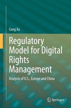 Regulatory Model for Digital Rights Management - Xu, Cong