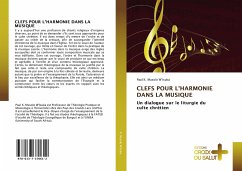 CLEFS POUR L'HARMONIE DANS LA MUSIQUE - K. Musolo W'Isuka, Paul