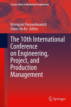 The 10th International Conference on Engineering, Project, and Production Management