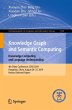 Knowledge Graph and Semantic Computing:... - Bild 1