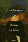 Out of Pommern - Band III: Die Beichte