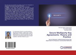 Secure Multiparty Key Agreements: Theory and Practice - Vankamamidi, Srinivasa Naresh;Nistala, V.E.S Murthy;Reddi, Sivaranjani