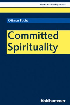 Committed Spirituality - Fuchs, Ottmar