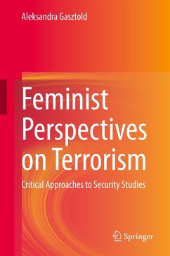 Feminist Perspectives on Terrorism - Gasztold, Aleksandra