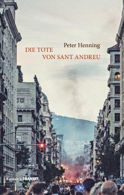 Die Tote von Sant Andreu - Henning, Peter