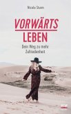 vorwärts leben