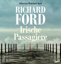 Irische Passagiere - Ford, Richard