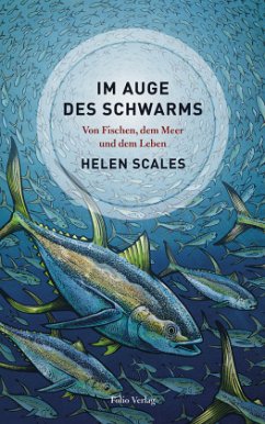 Im Auge des Schwarms - Scales, Helen