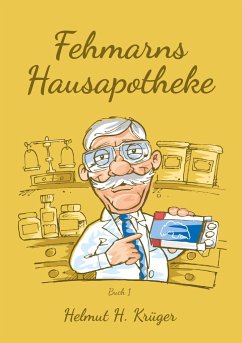 Fehmarns Hausapotheke - Krüger, Helmut H.