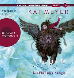 Die Fließende Königin / Merle-Zyklus Bd.1 (1 MP3-CD) - Meyer, Kai