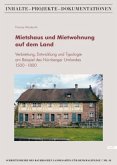 Mietshaus und Mietwohnung auf dem Land