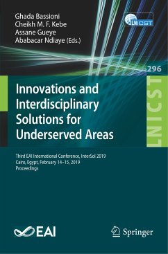 Innovations and Interdisciplinary Solutions for Underserved Areas