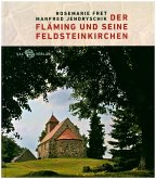 Der Fläming und seine Feldsteinkirchen